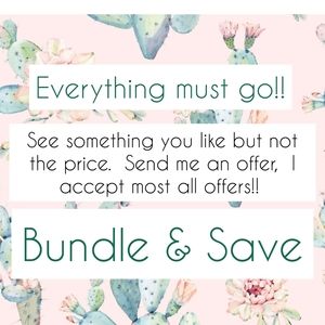 Bundle & save.  I will accept all Reasonable offer